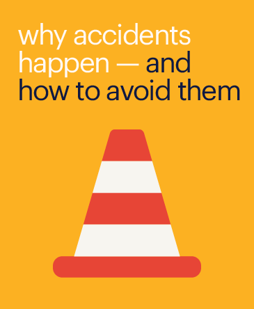 why-accidents-happen-and-how-to-avoid-them